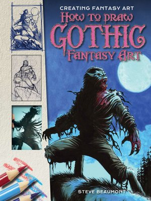 cover image of How to Draw Gothic Fantasy Art